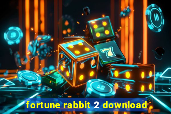 fortune rabbit 2 download